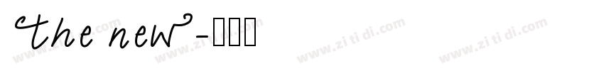 the new字体转换